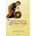 Mathematicians and Their Gods: Interactions Between Mathematics and Religious Beliefs