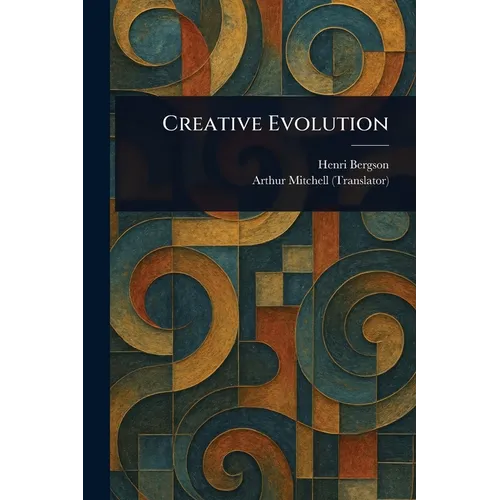 Creative Evolution