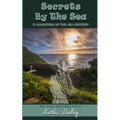 Secrets By The Sea
