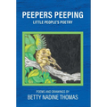 Peepers Peeping: Little People's Poetry