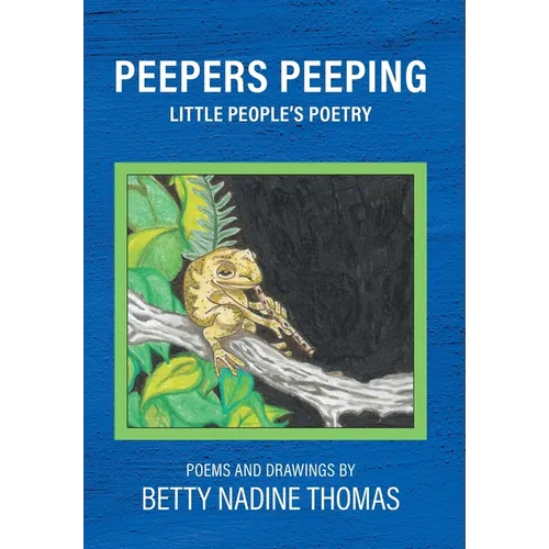 Peepers Peeping: Little People's Poetry