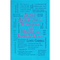 Alice's Adventures in Wonderland and Through the Looking-Glass
