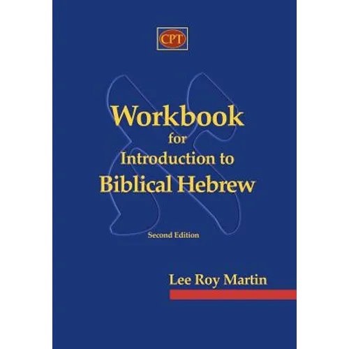 Workbook for Introduction to Biblical Hebrew