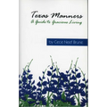 Texas Manners: A Guide to Gracious Living