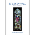 St Erkenwald: A Critical Edition