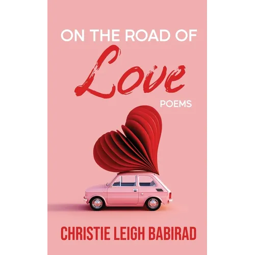 On the Road of Love