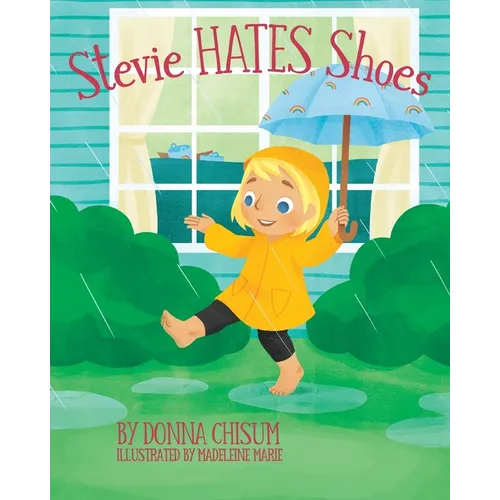 Stevie Hates Shoes