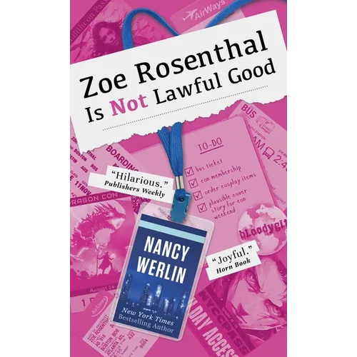 Zoe Rosenthal Is Not Lawful Good