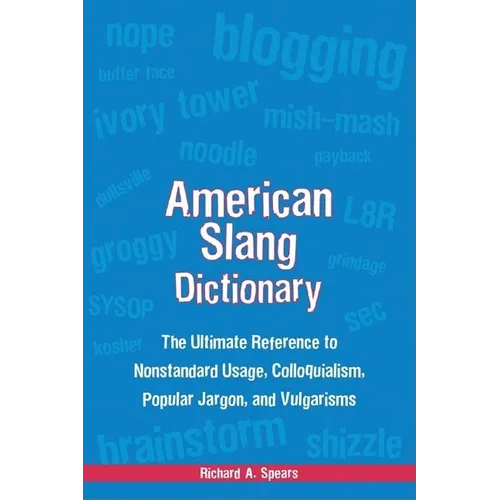 American Slang Dictionary, Fourth Edition