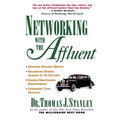 Networking with the Affluent
