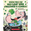 There Was an Old Lady Who Swallowed a Clover!