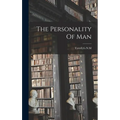 The Personality Of Man