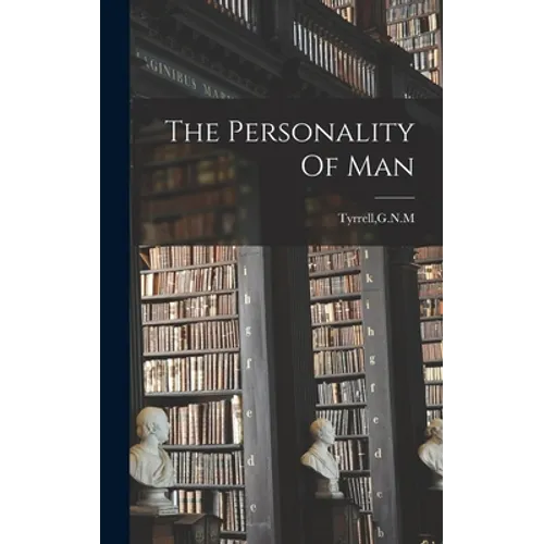 The Personality Of Man