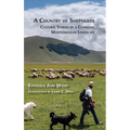 A Country of Shepherds: Cultural Stories of a Changing Mediterranean Landscape