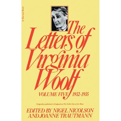 Letters of Virginia Woolf 1932-1935
