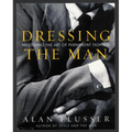 Dressing the Man: Mastering the Art of Permanent Fashion