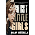 Bright Little Girls