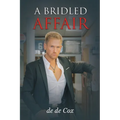 A Bridled Affair