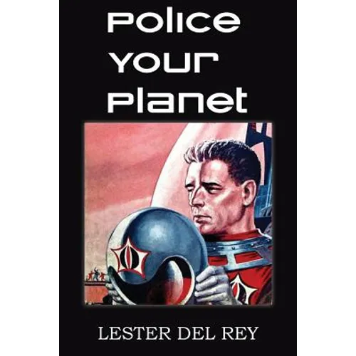 Police Your Planet