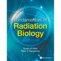 Fundamentals of Radiation Biology