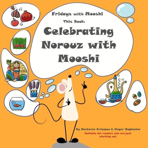 Celebrating Norouz with Mooshi