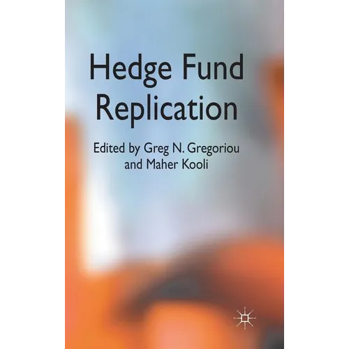 Hedge Fund Replication