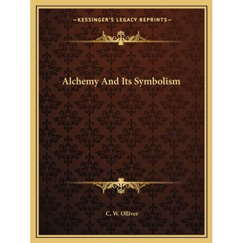 Alchemy And Its Symbolism