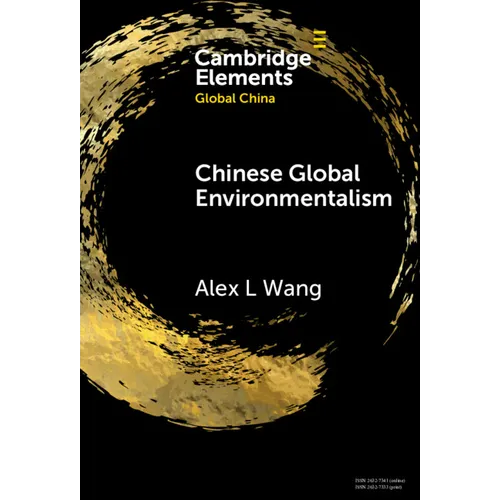 Chinese Global Environmentalism