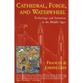 Cathedral, Forge and Waterwheel