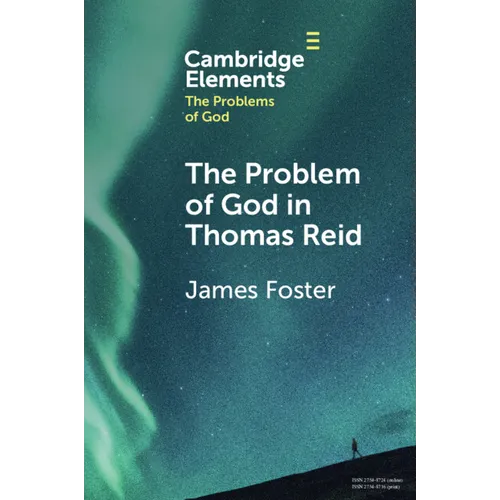 The Problem of God in Thomas Reid