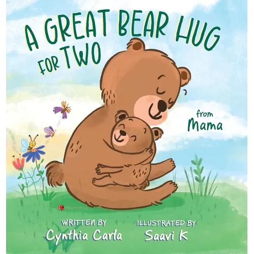 A Great Bear Hug for Two: From Mama