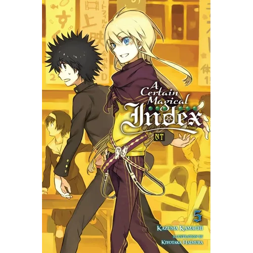 A Certain Magical Index Nt, Vol. 5 (Light Novel)