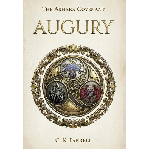 Augury: Book I of The Ashara Covenant