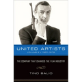 United Artists, Volume 2, 1951-1978: The Company That Changed the Film Industry