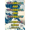Tomorrow, and Tomorrow, and Tomorrow