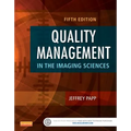 Quality Management in the Imaging Sciences