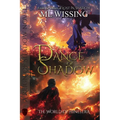 A Dance of Shadow: A Reign of Shadow Novel