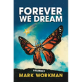 Forever We Dream