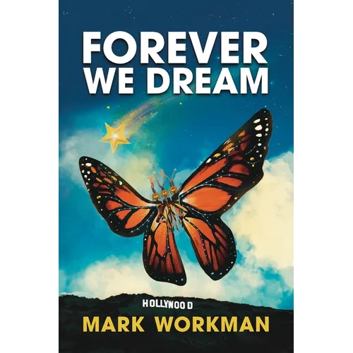 Forever We Dream