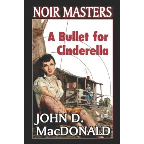 A Bullet For Cinderella