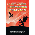 A Cat's Guide to Preventing Oblivion