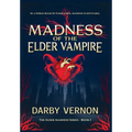 Madness of the Elder Vampire