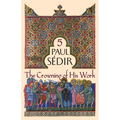 The Crowning of His Work
