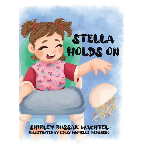 Stella Holds On