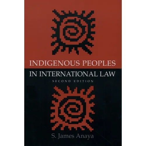 Indigenous Peoples in International Law