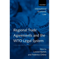 Regional Trade Agreements and the WTO Legal System