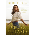 A Crown That Lasts: You Are Not Your Label