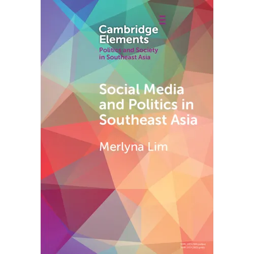Social Media and Politics in Southeast Asia