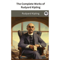 The Complete Works of Rudyard Kipling