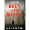 Body in the Woods